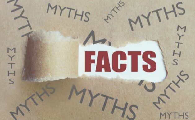 myths and facts uncovered